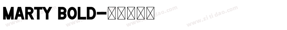 Marty Bold字体转换